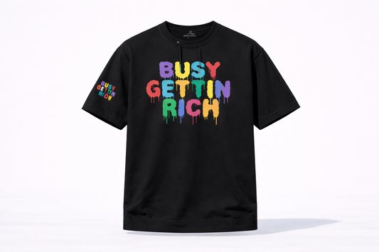 Busy Gettin Rich Tshirts