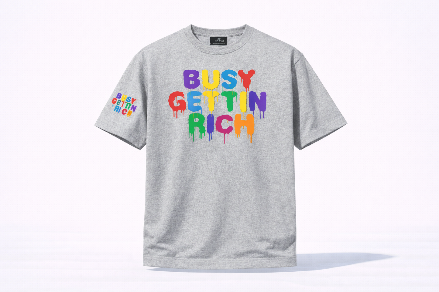 Busy Gettin Rich Tshirts
